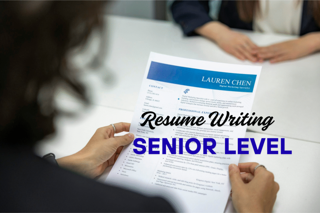 Resume Writing Senior Level
